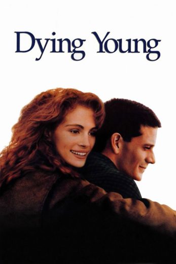 HD – مترجم Dying Young 1991 فيلم